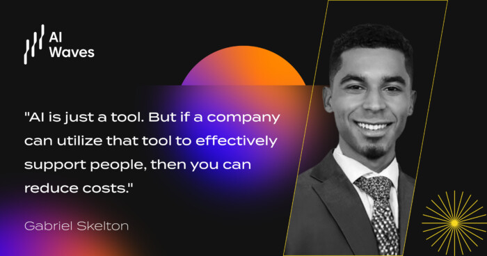 Gabriel Skelton quote about the use of AI